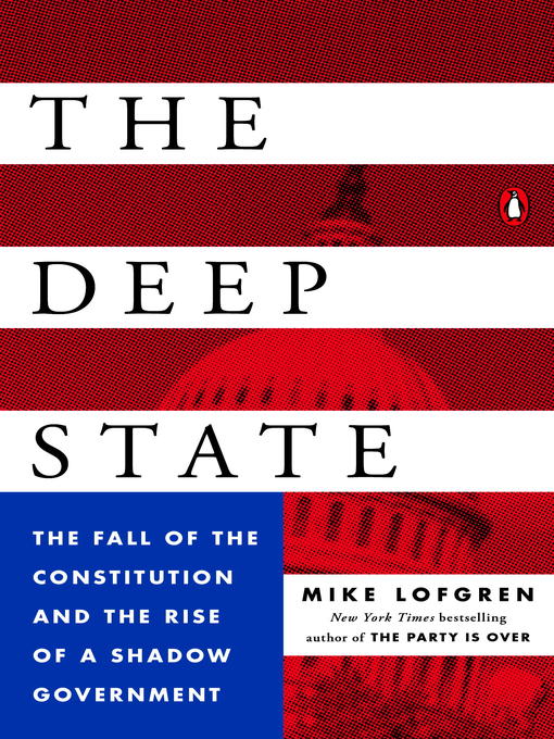 Title details for The Deep State by Mike Lofgren - Available